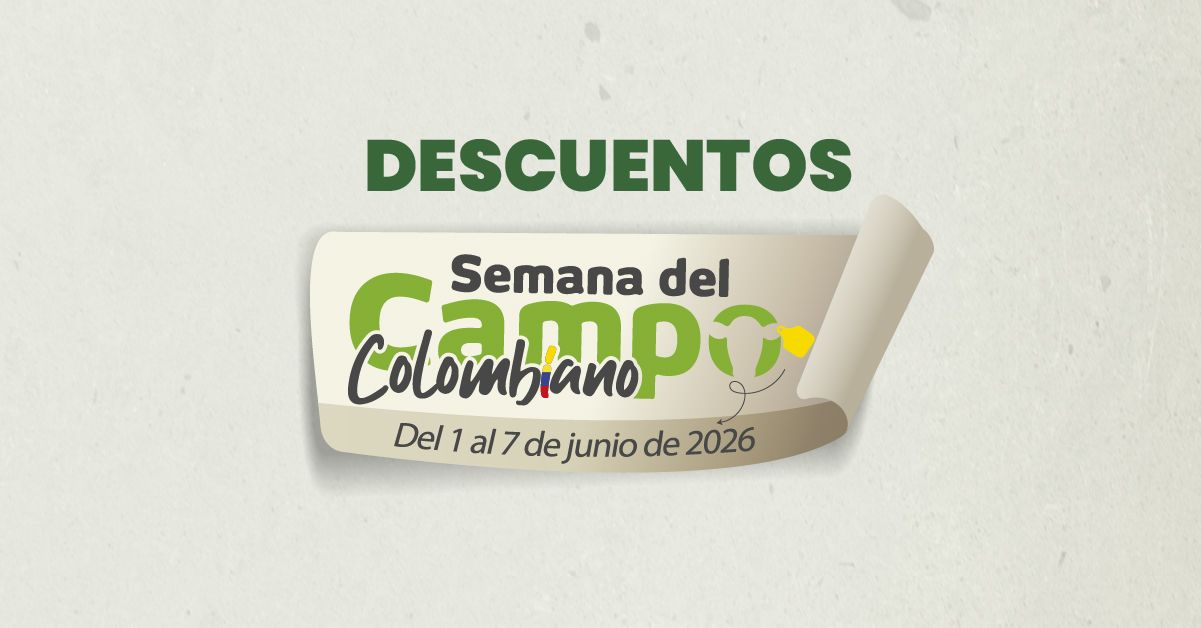 TÉRMINOS Y CONDICIONES DESCUENTOS SEMANA DEL CAMPO COLOMBIANO 2026